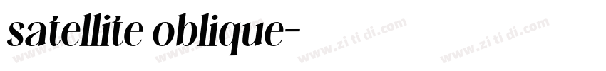 satellite oblique字体转换